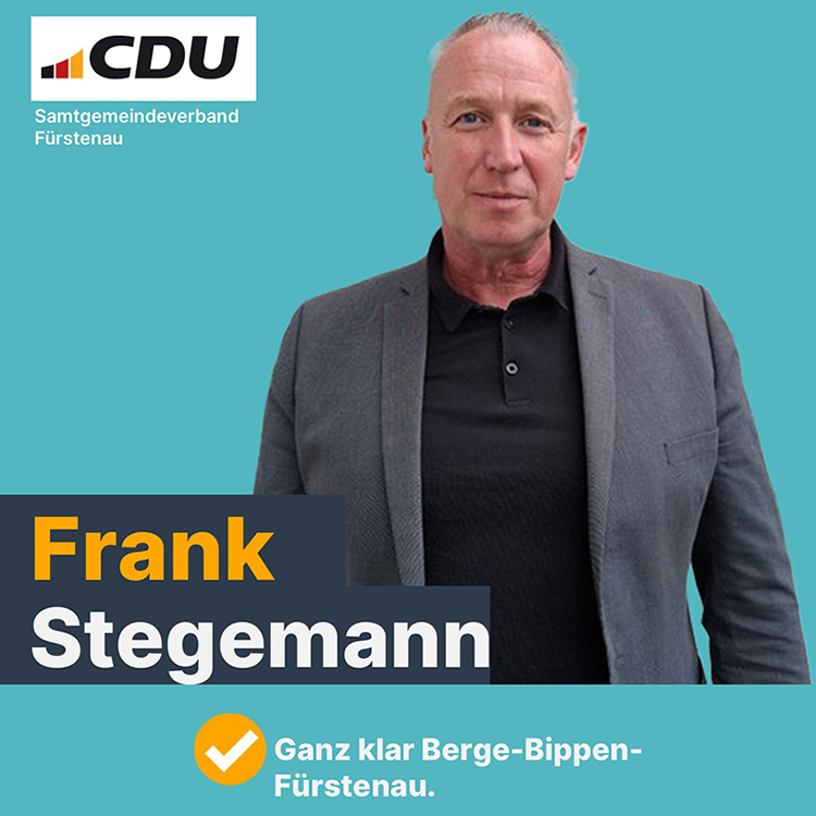 CDU-Vorstand schlägt Frank Stegemann als Kandidaten für das Amt des Samtgemeindebürgermeisters Fürstenau vor.